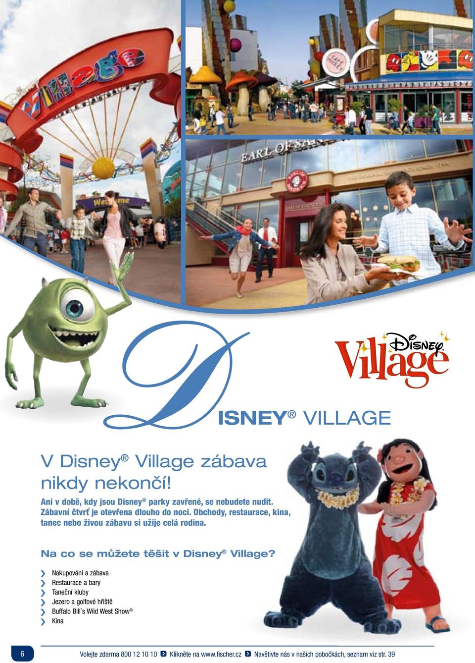 Na co se můžete těšit v Disney Village?