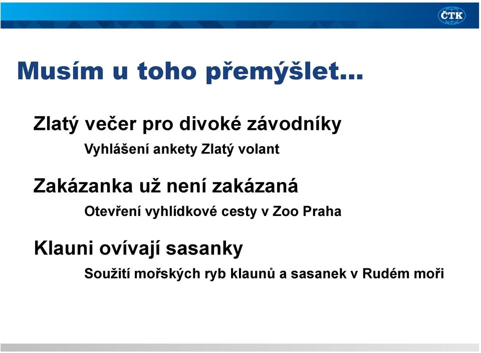 zakázaná Otevření vyhlídkové cesty v Zoo Praha Klauni