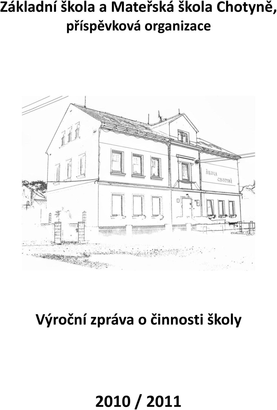 organizace Výroční zpráva