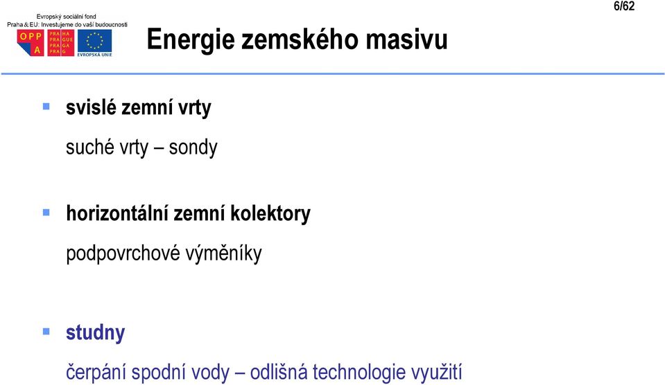 kolektory podpovrchové výměníky studny