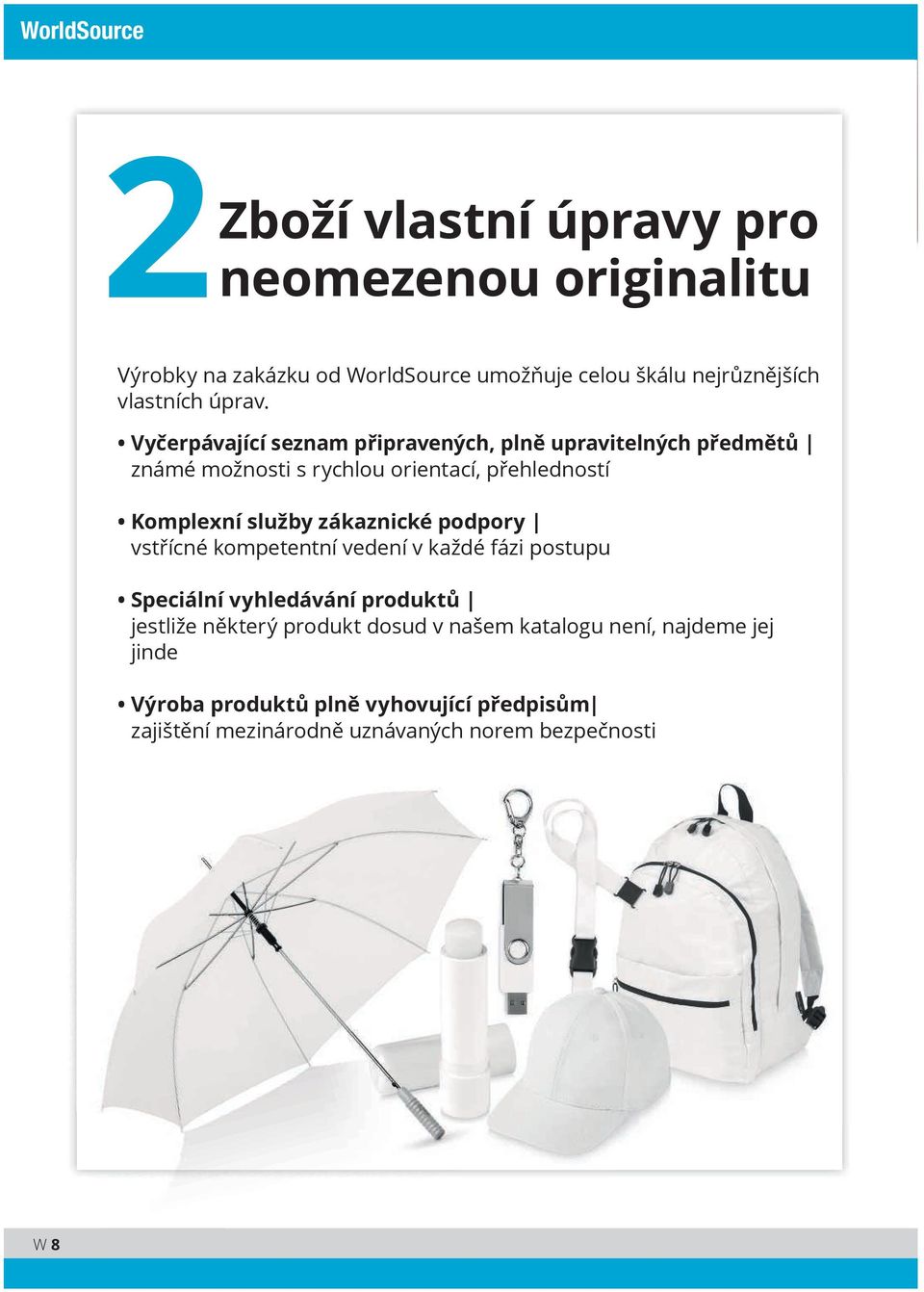 Vyčerpávající seznam připravených, plně upravitelných předmětů známé možnosti s rychlou orientací, přehledností Komplexní služby