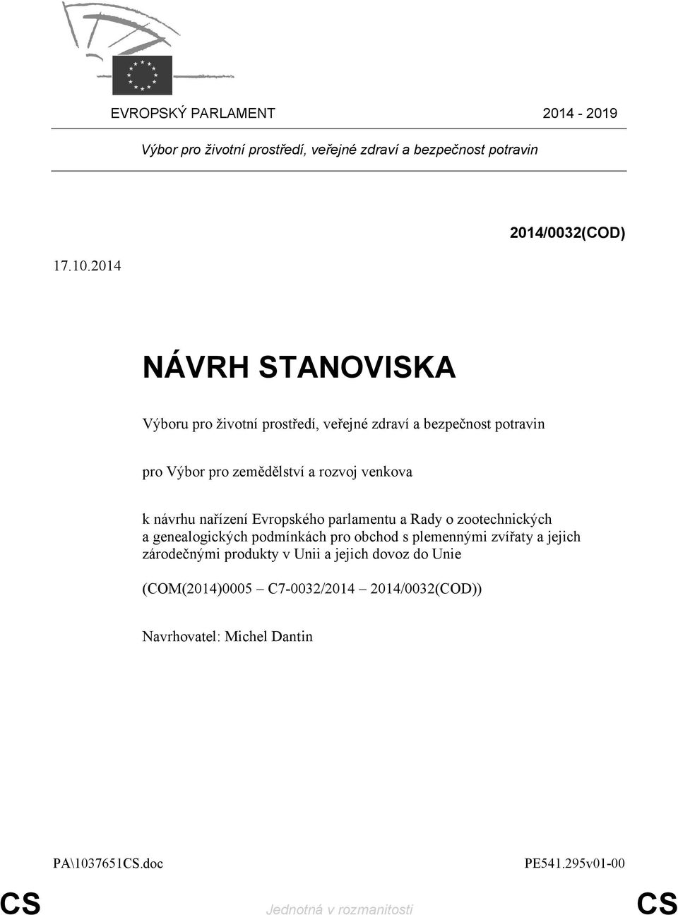 venkova k návrhu nařízení Evropského parlamentu a Rady o zootechnických a genealogických podmínkách pro obchod s plemennými zvířaty a