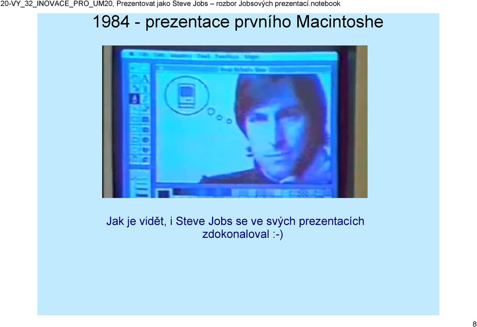 notebook 1984 prezentace prvního Macintoshe Jak