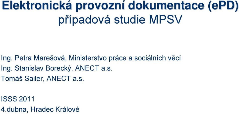 Petra Marešová, Ministerstvo práce a sociálních věcí