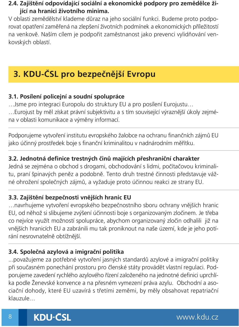 KDU-ČSL pro bezpečnější Evropu 3.1.