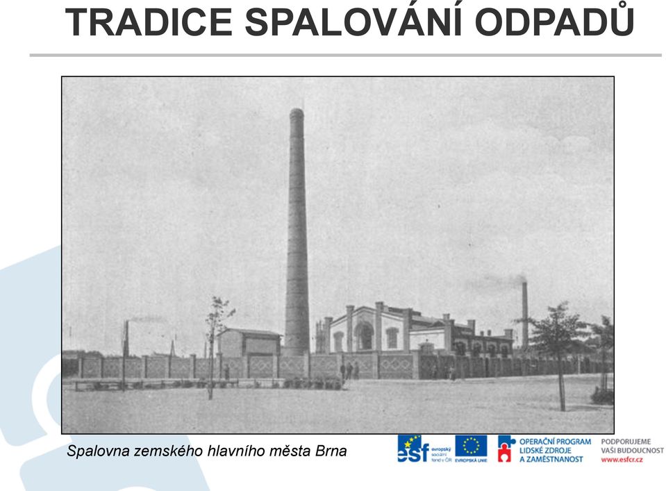 ODPADŮ Spalovna