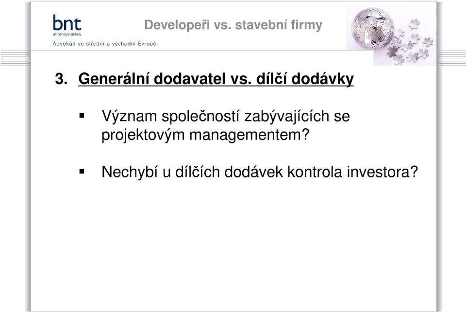 zabývajících se projektovým