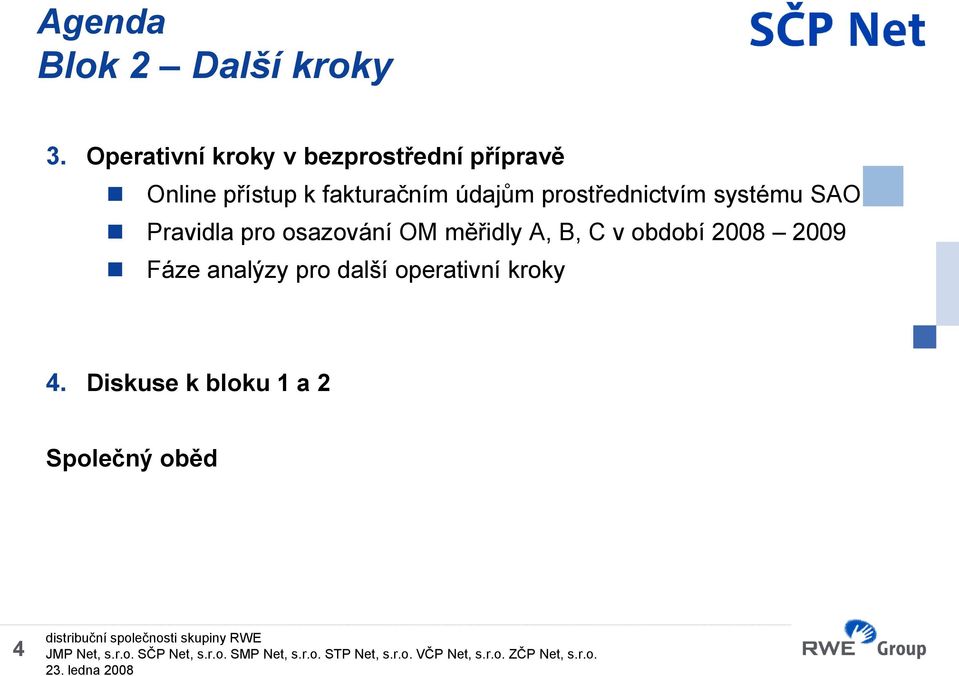 fakturačním údajům prostřednictvím systému SAO Pravidla pro