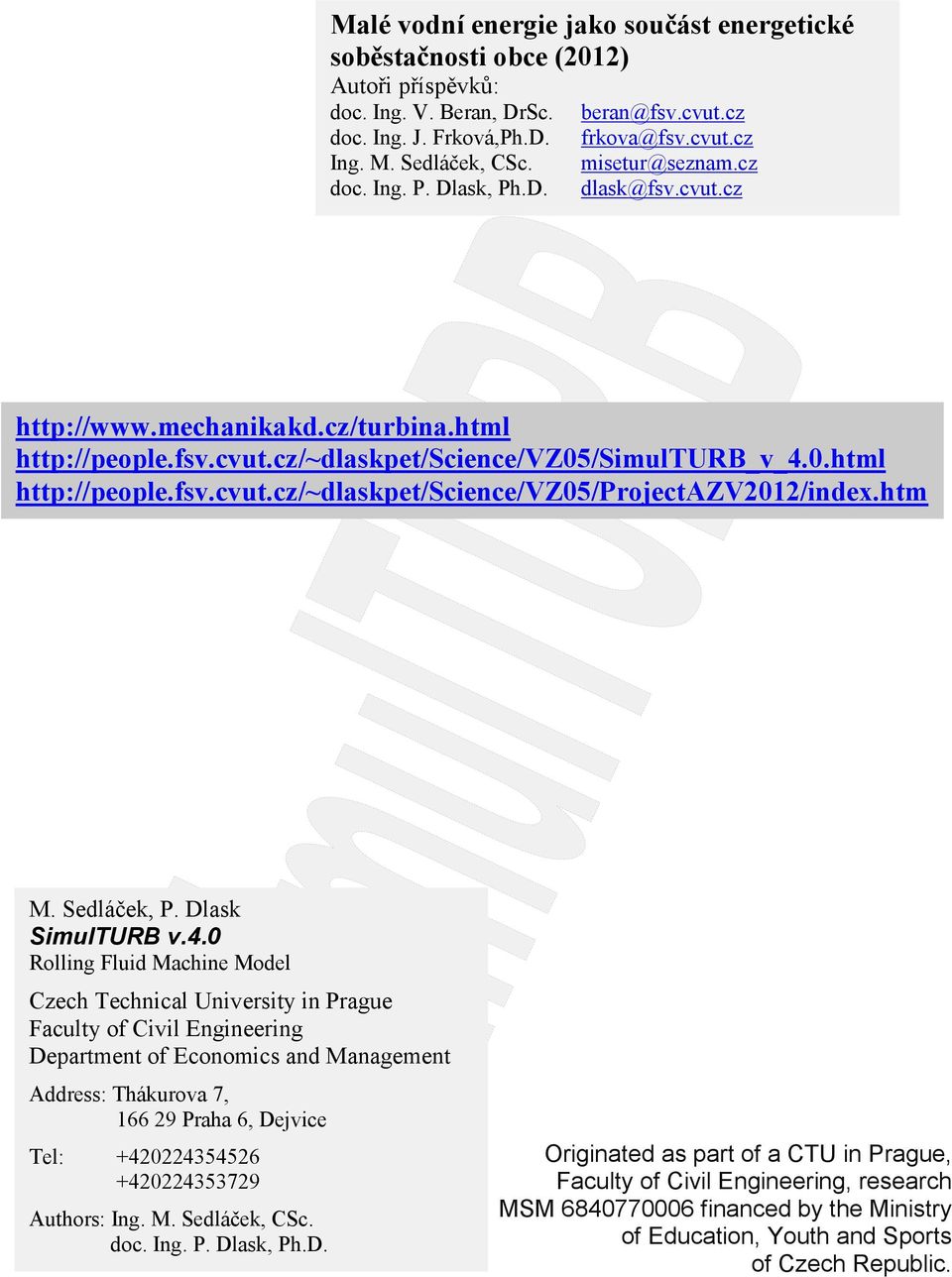 htm M. Sedláček, P. Dlask SimulTURB v.4.