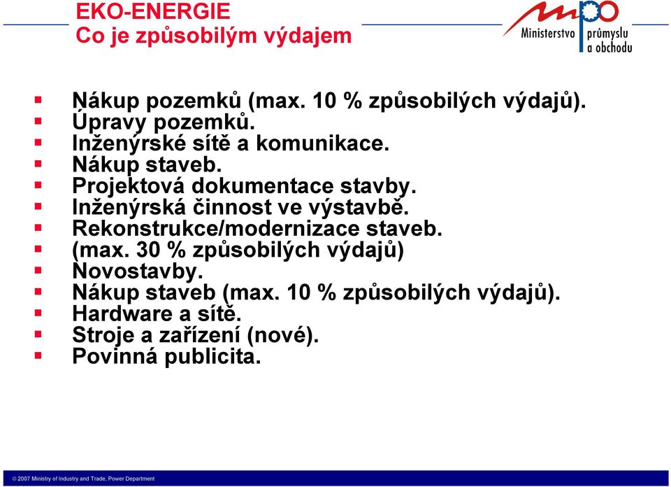 Inženýrská činnost ve výstavbě. Rekonstrukce/modernizace staveb. (max.