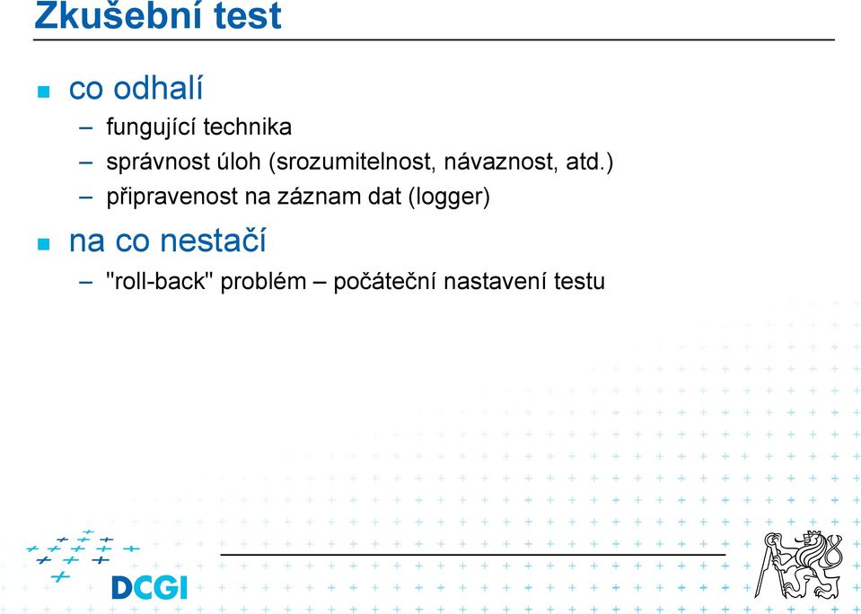 (srozumitelnost, návaznost, atd.