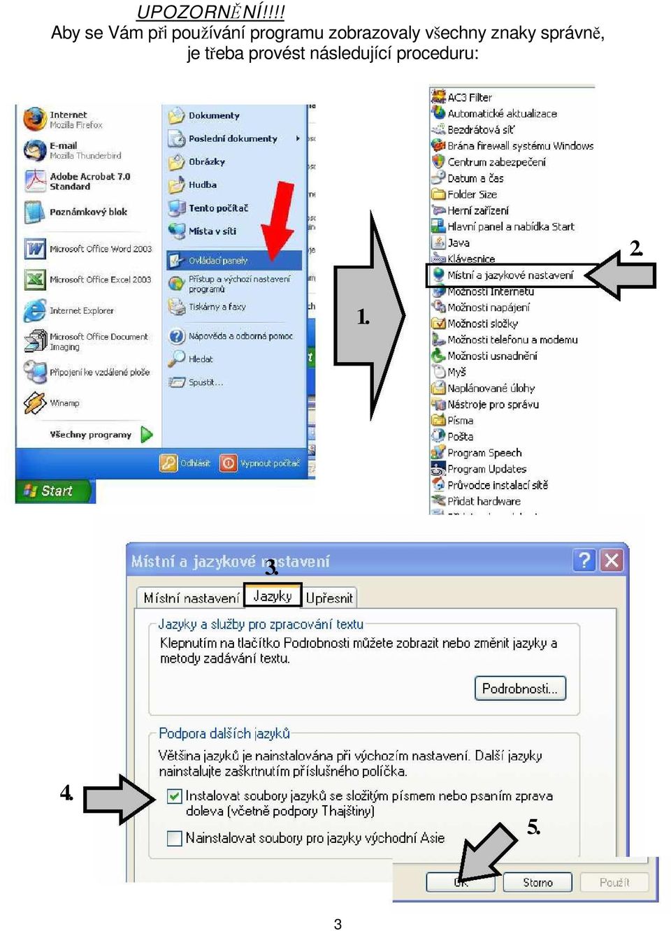 programu zobrazovaly všechny znaky