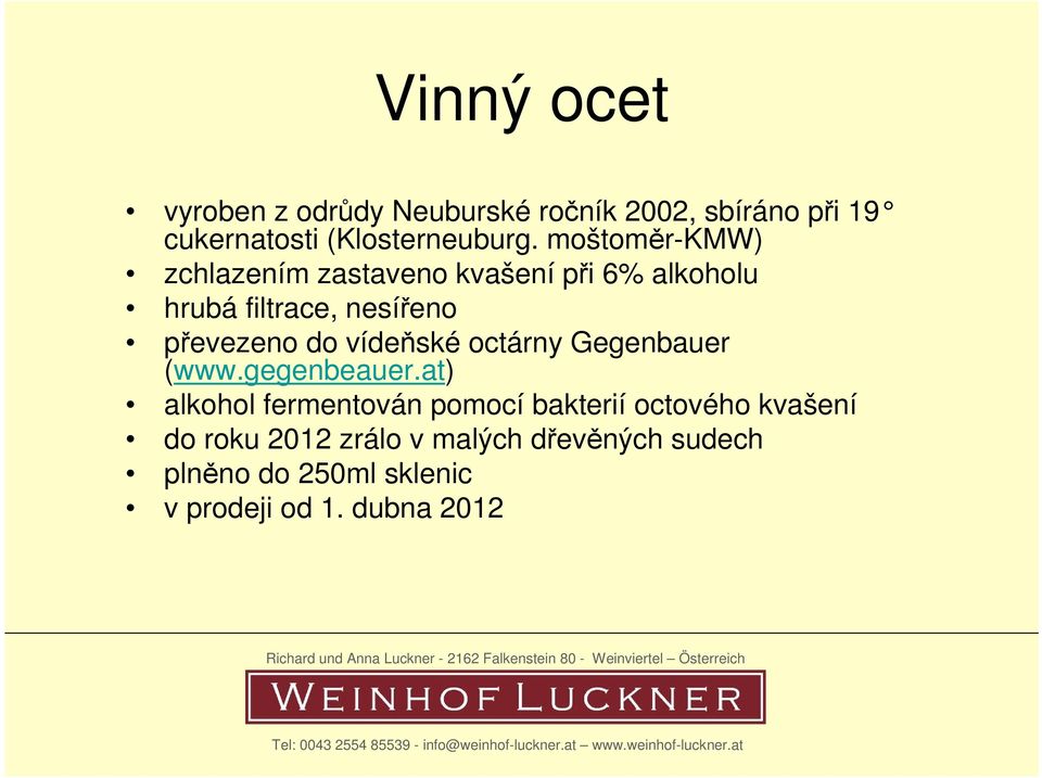 vídeňské octárny Gegenbauer (www.gegenbeauer.