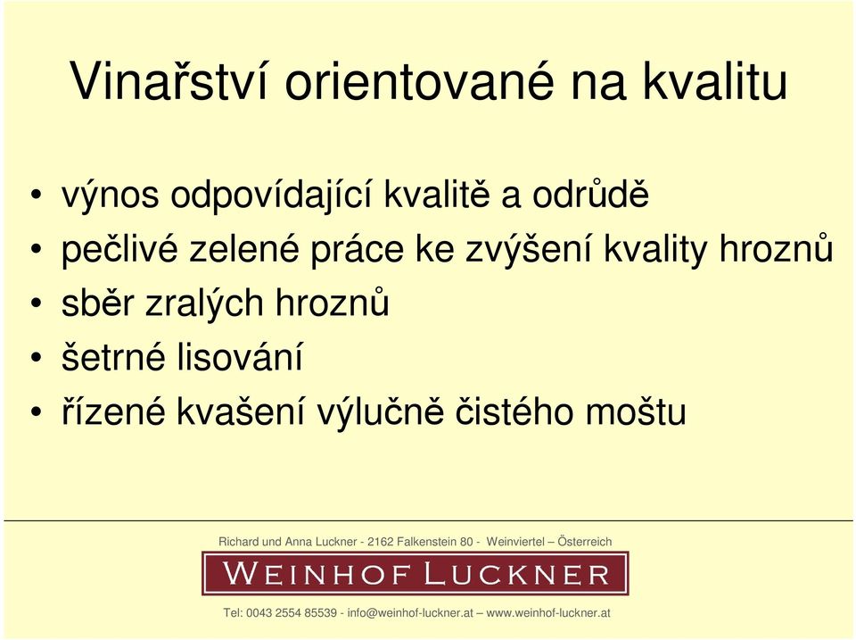 práce ke zvýšení kvality hroznů sběr zralých