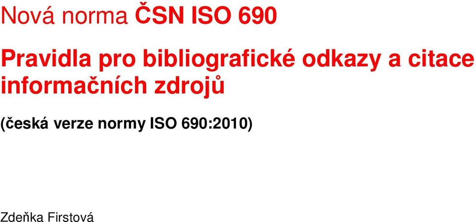 citace informačních zdrojů (česká