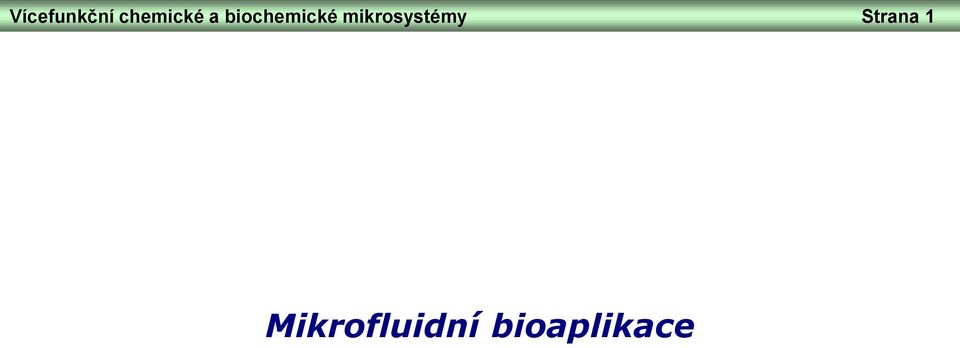 mikrosystémy Strana