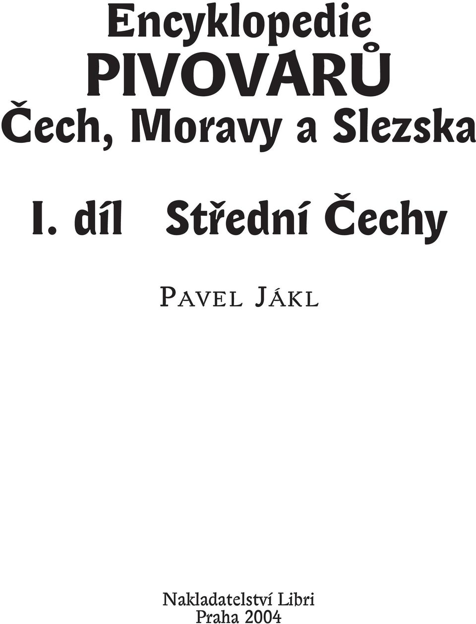 díl Stfiední âechy P AVEL J