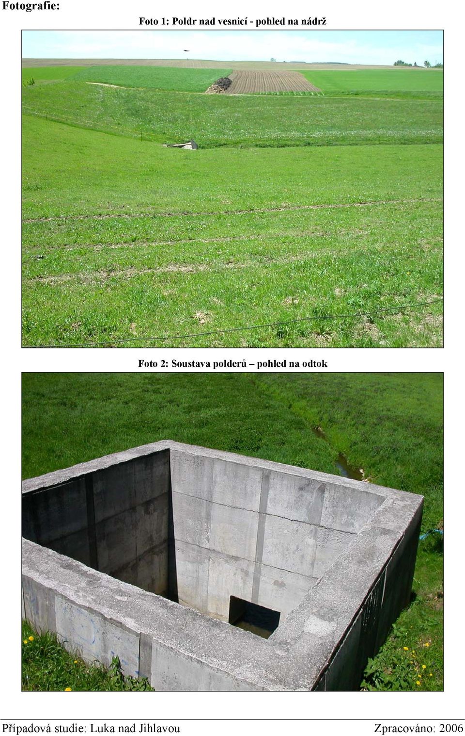 pohled na nádrž Foto 2: