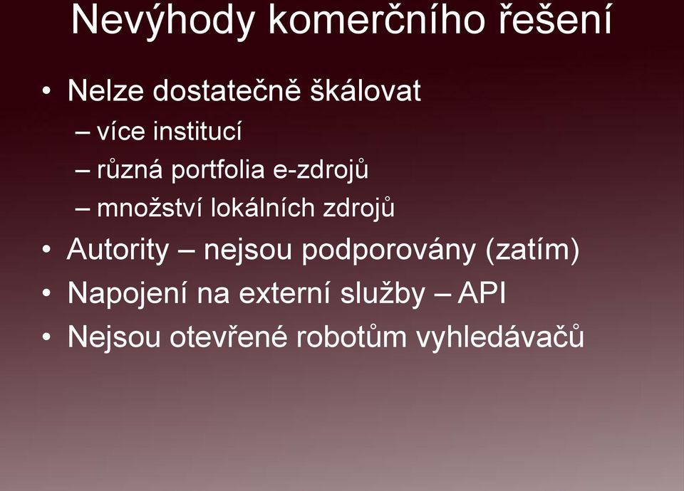 lokálních zdrojů Autority nejsou podporovány (zatím)