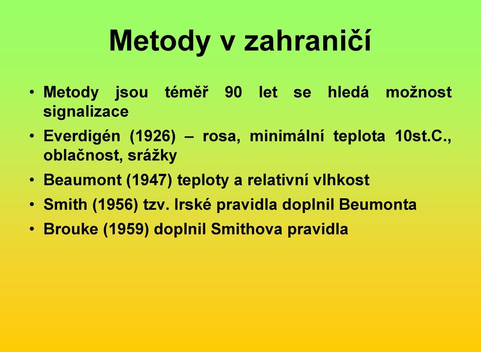 , oblačnost, srážky Beaumont (1947) teploty a relativní vlhkost