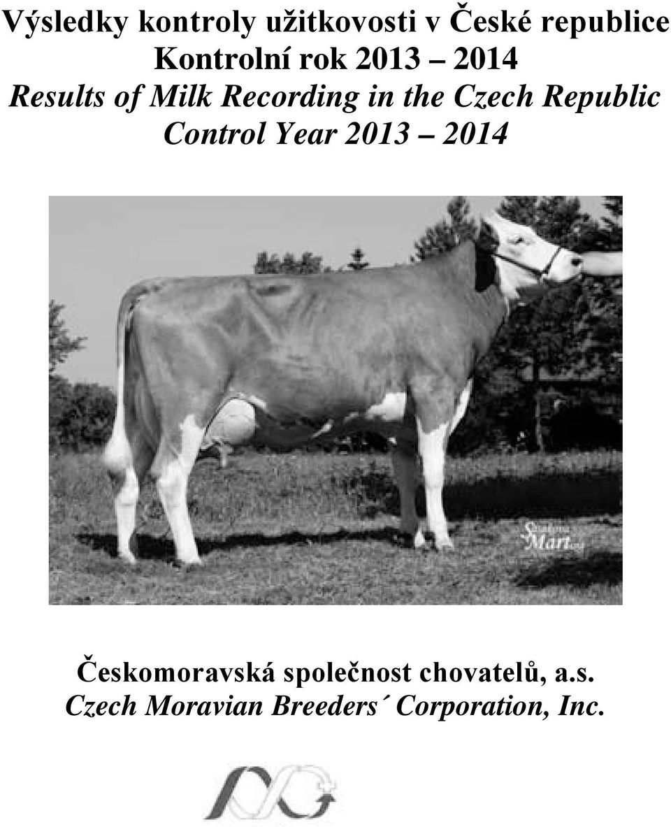 Czech Republic Control Year 2013 2014 Českomoravská