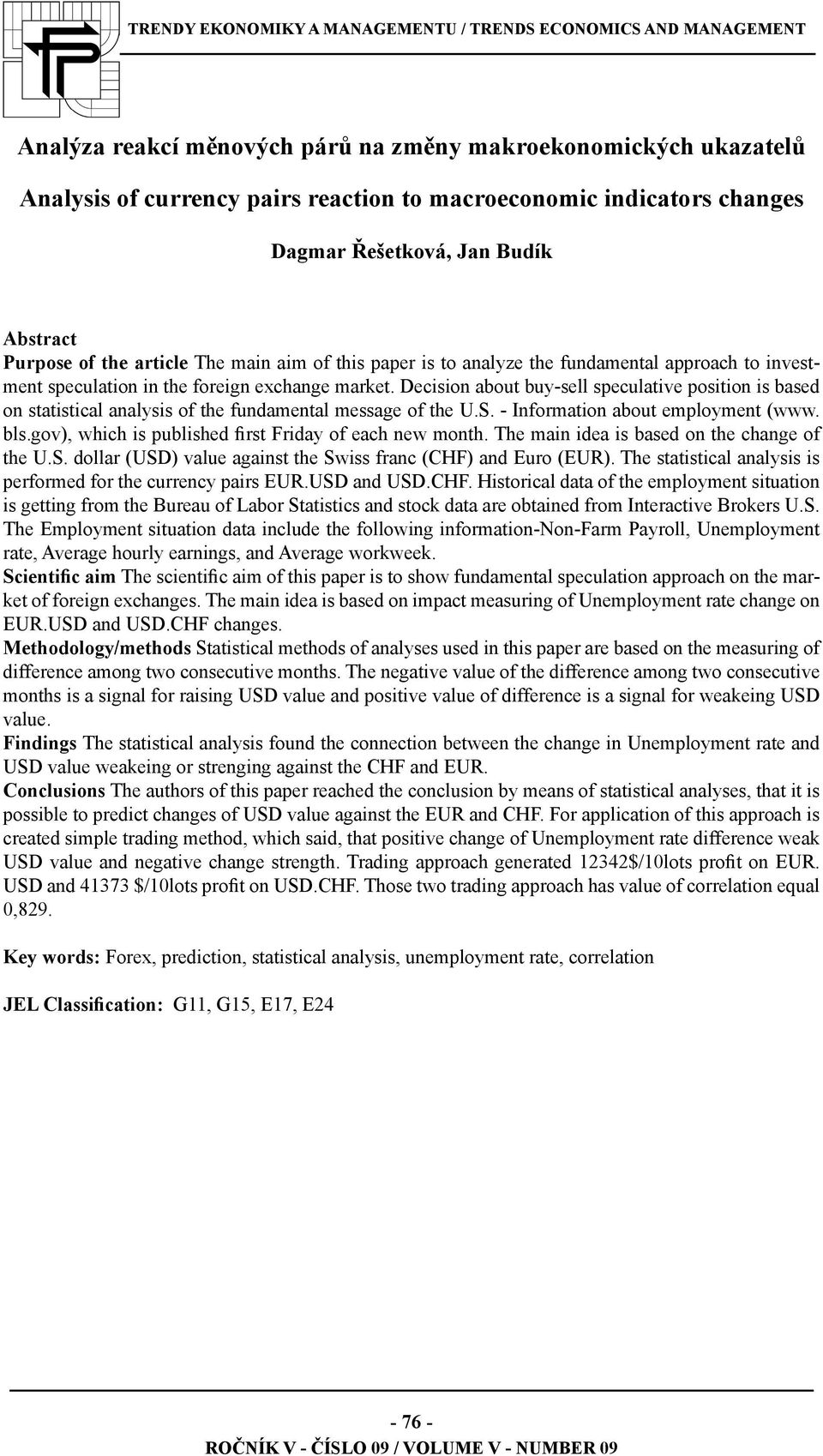 Decision about buy-sell speculative position is based on statistical analysis of the fundamental message of the U.S. - Information about employment (www. bls.