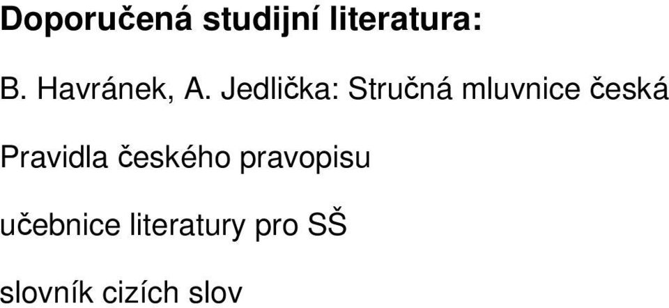 Jedlička: Stručná mluvnice česká