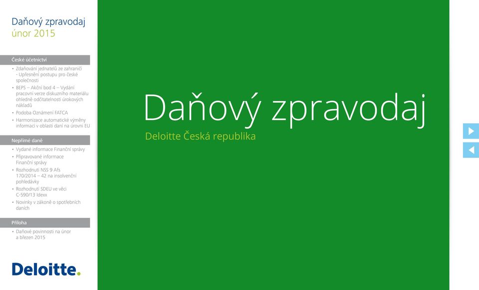 Nepřímé daně Vydané informace Finanční správy Připravované informace Finanční správy Rozhodnutí NSS 9 Afs 170/2014 42 na insolvenční pohledávky