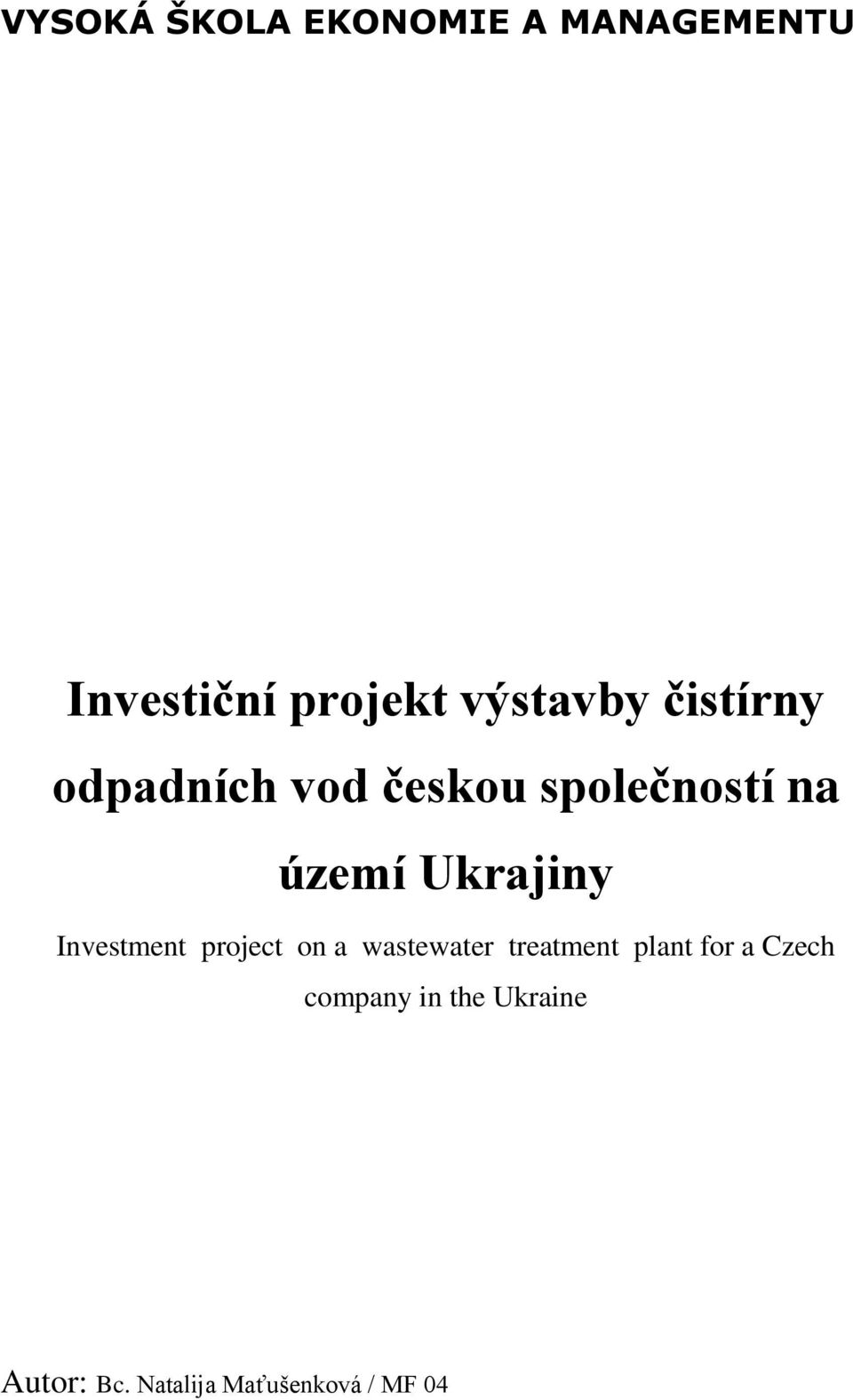 Ukrajiny Investment project on a wastewater treatment plant