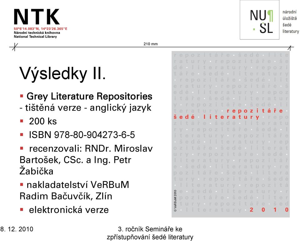 jazyk 200 ks ISBN 978-80-904273-6-5 recenzovali: RNDr.