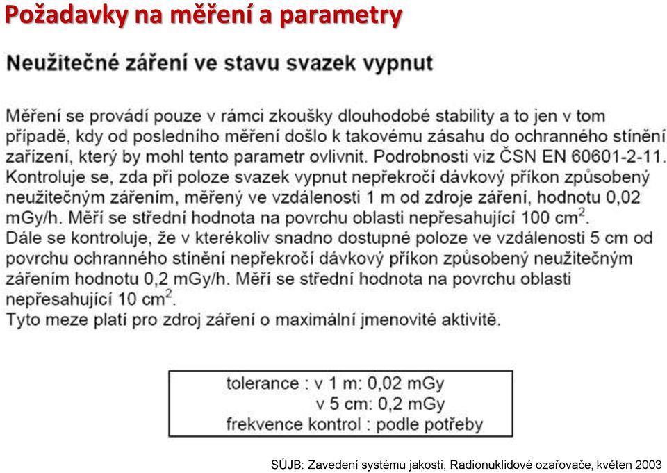 systému jakosti,