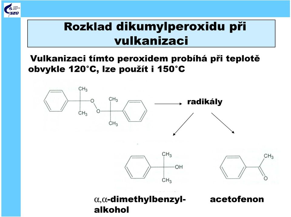 teplotě obvykle 120 C, lze použít i 150 C