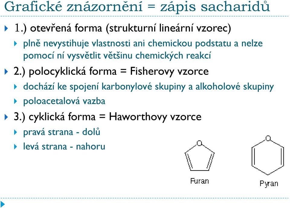 a nelze pomocí ní vysvětlit většinu chemických reakcí 2.