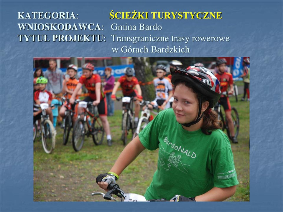 TYTUŁ PROJEKTU: Transgraniczne