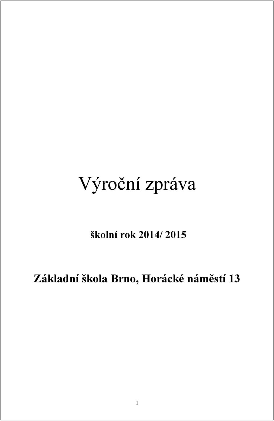 2015 Základní škola