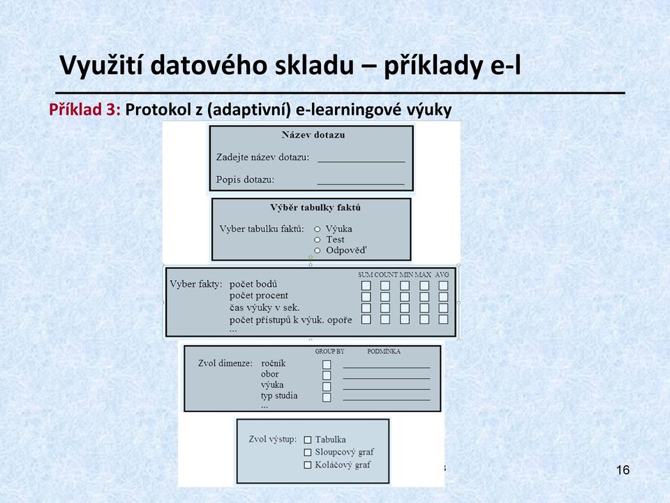 (adaptivní) e-learningové výuky