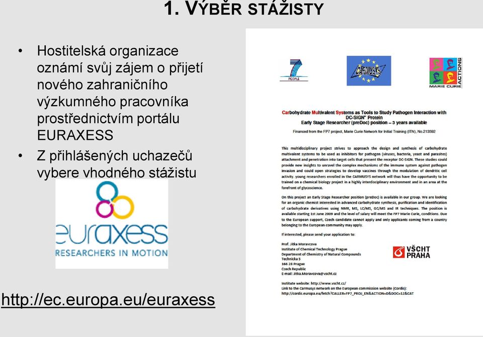 pracovníka prostřednictvím portálu EURAXESS Z