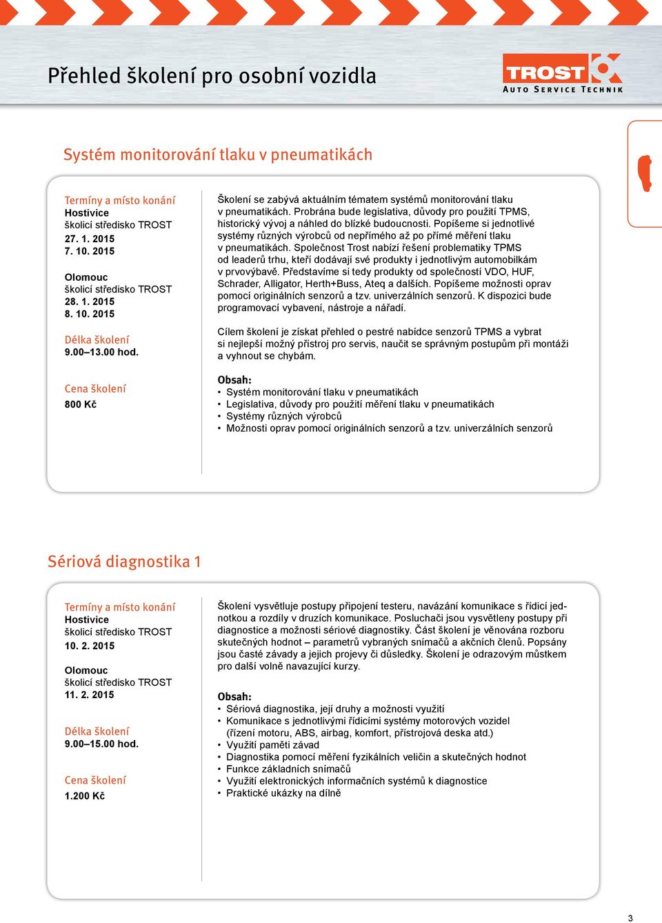 Popíšeme si jednotlivé systémy různých výrobců od nepřímého až po přímé měření tlaku v pneumatikách.