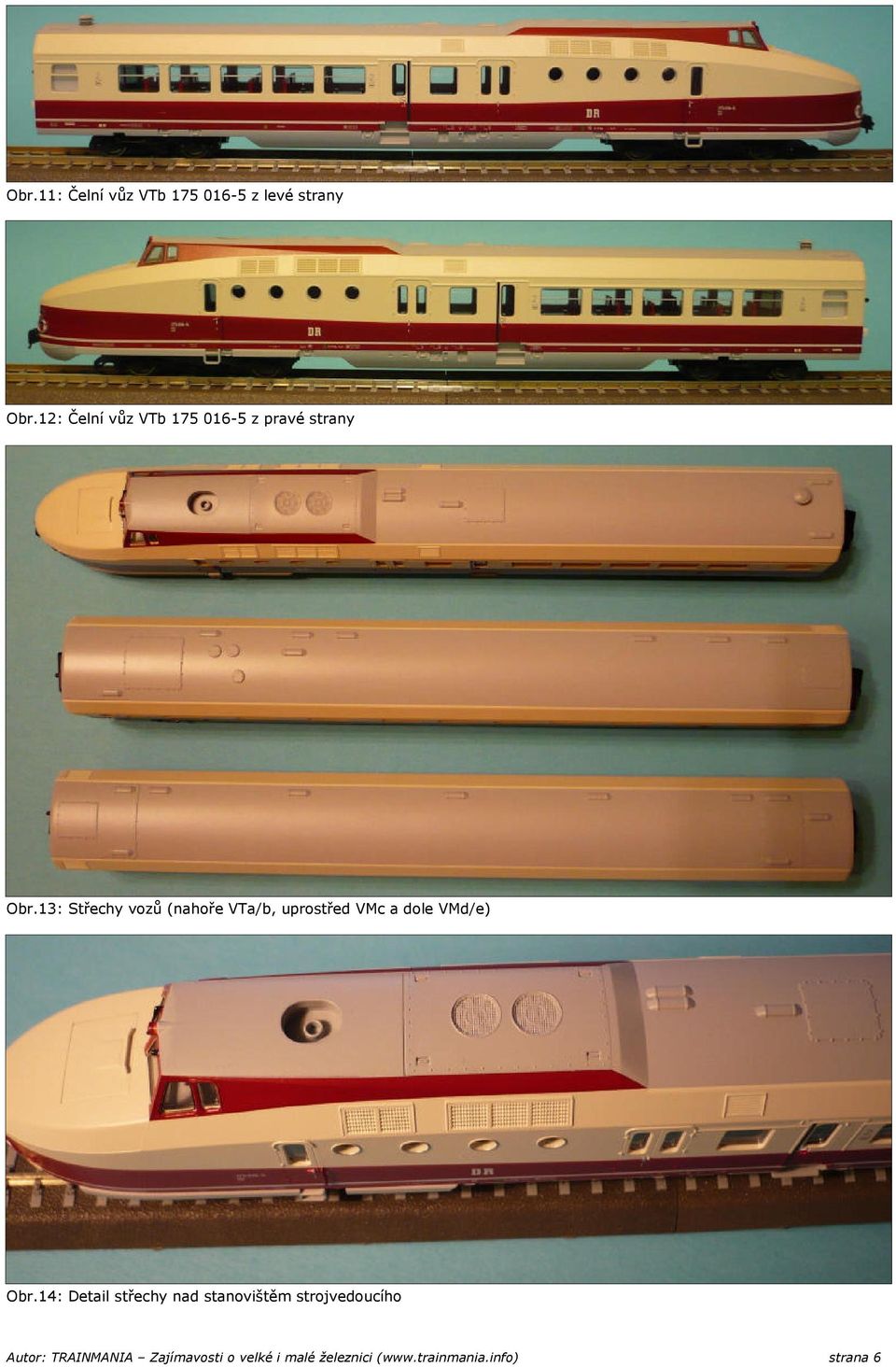 13: Střechy vozů (nahoře VTa/b, uprostřed VMc a dole VMd/e) Obr.