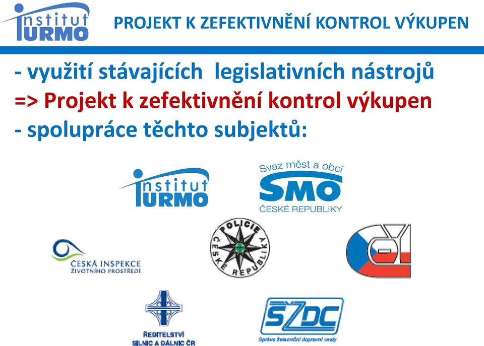 nástrojů => Projekt k zefektivnění