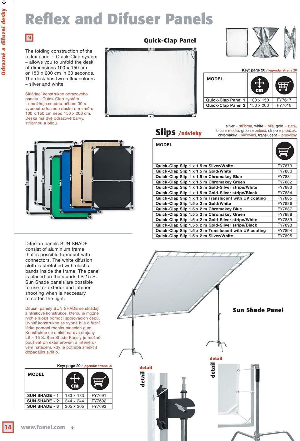 Quick-Clap Panel MODEL Skládací konstrukce odrazového panelu - Quick-Clap systém - umožňuje snadno během 30 s vypnout odraznou desku o rozměru 100 x 150 cm nebo 150 x 200 cm.