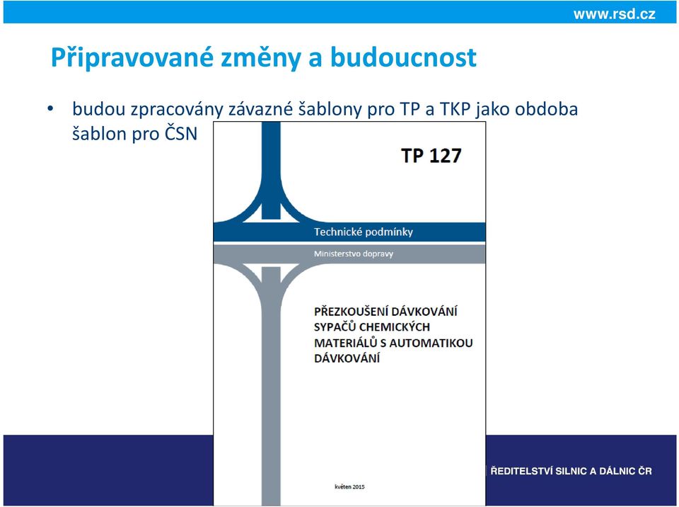 zpracovány závazné