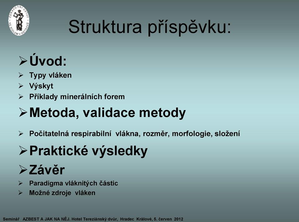 respirabilní vlákna, rozměr, morfologie, složení