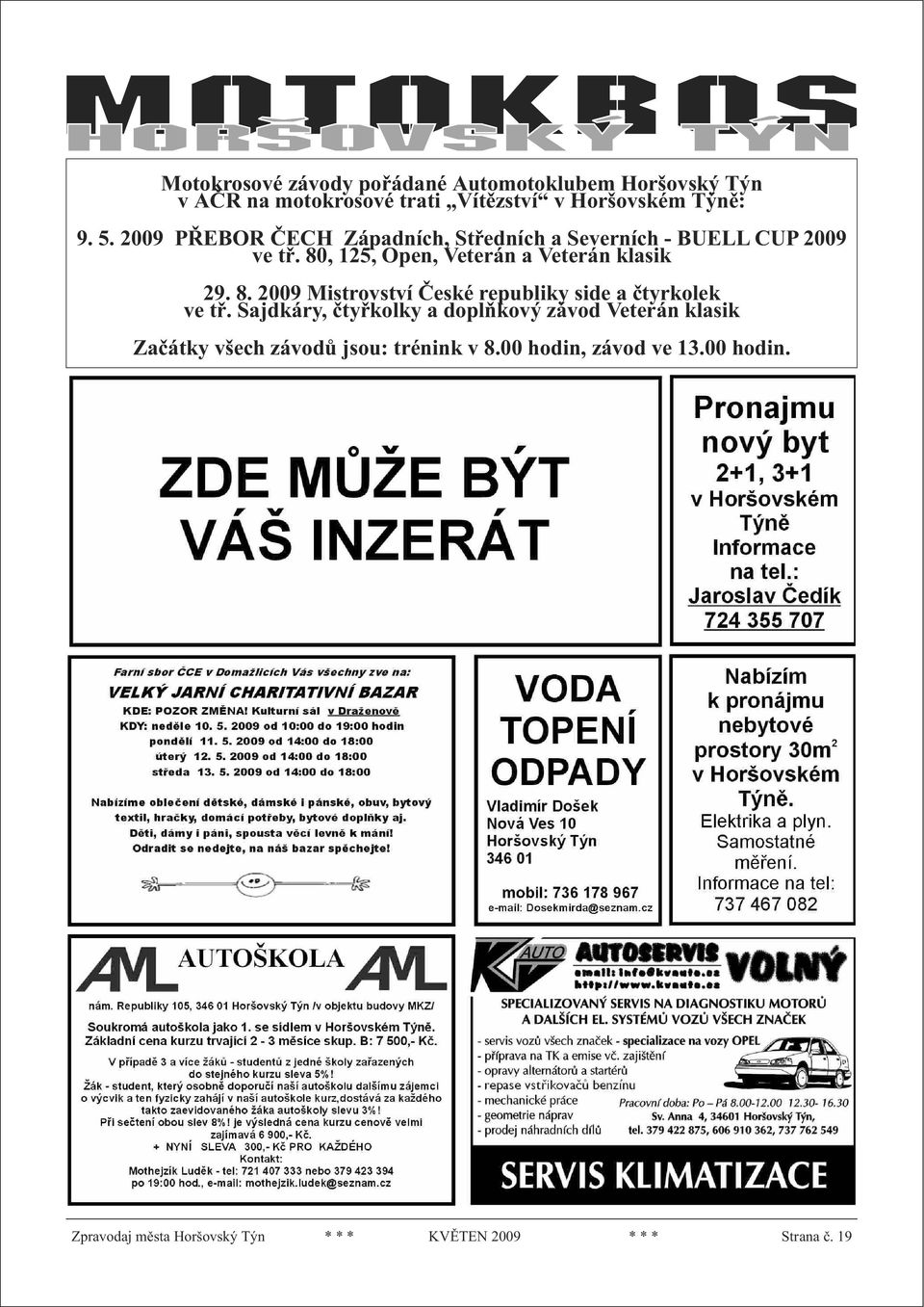 , 125, Open, Ve te rán a Ve te rán kla sik 29. 8. 2009 Mis trov ství Èes ké re pub li ky side a ètyr ko lek ve tø.