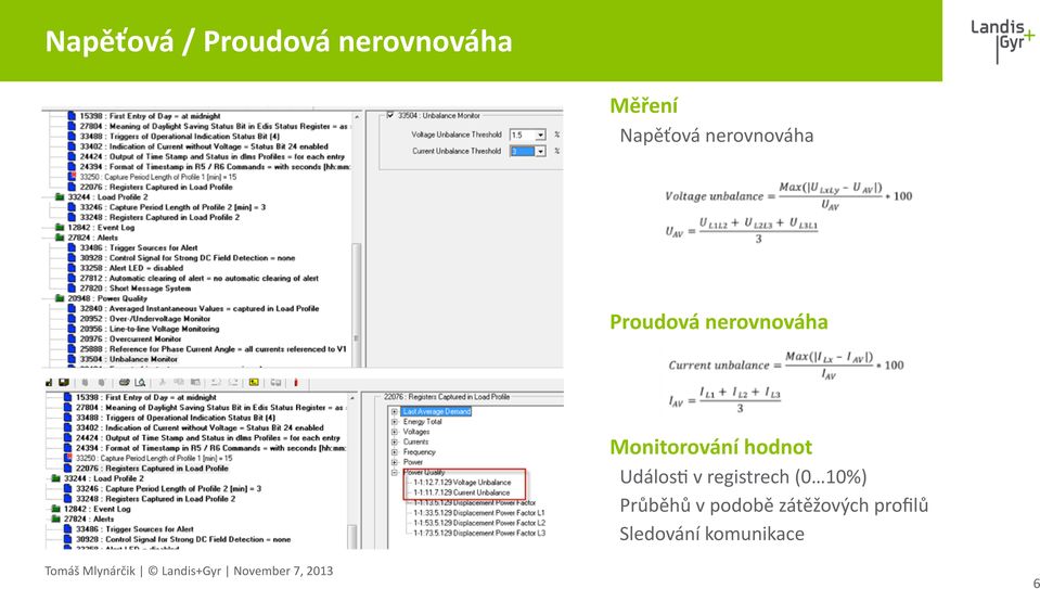 Monitorování hodnot UdálosO v registrech (0