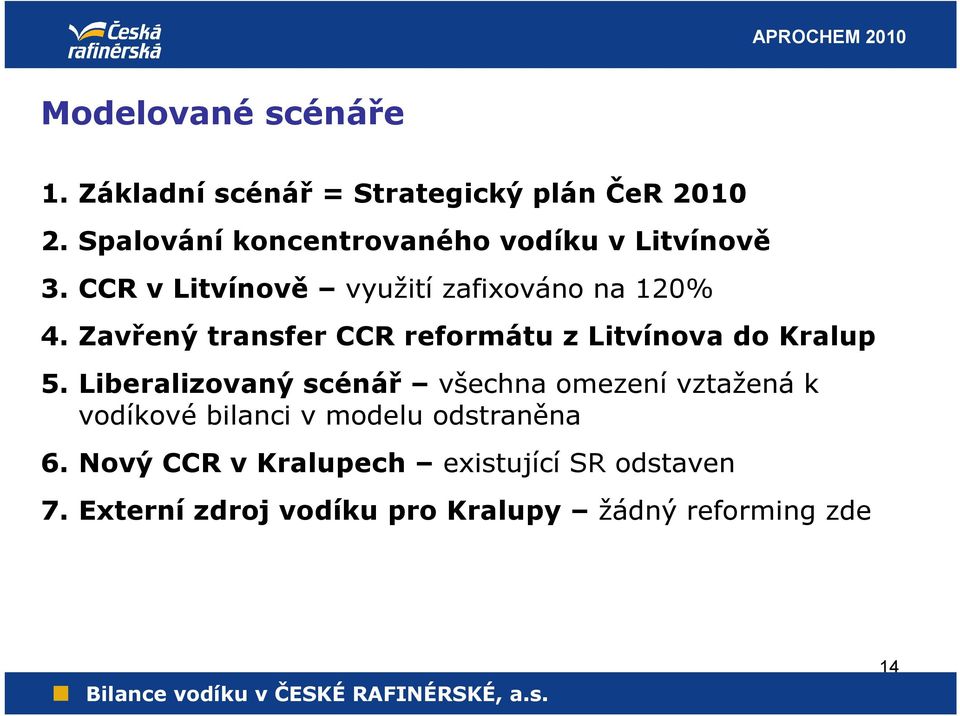 Zavřený transfer CCR reformátu z Litvínova do Kralup 5.