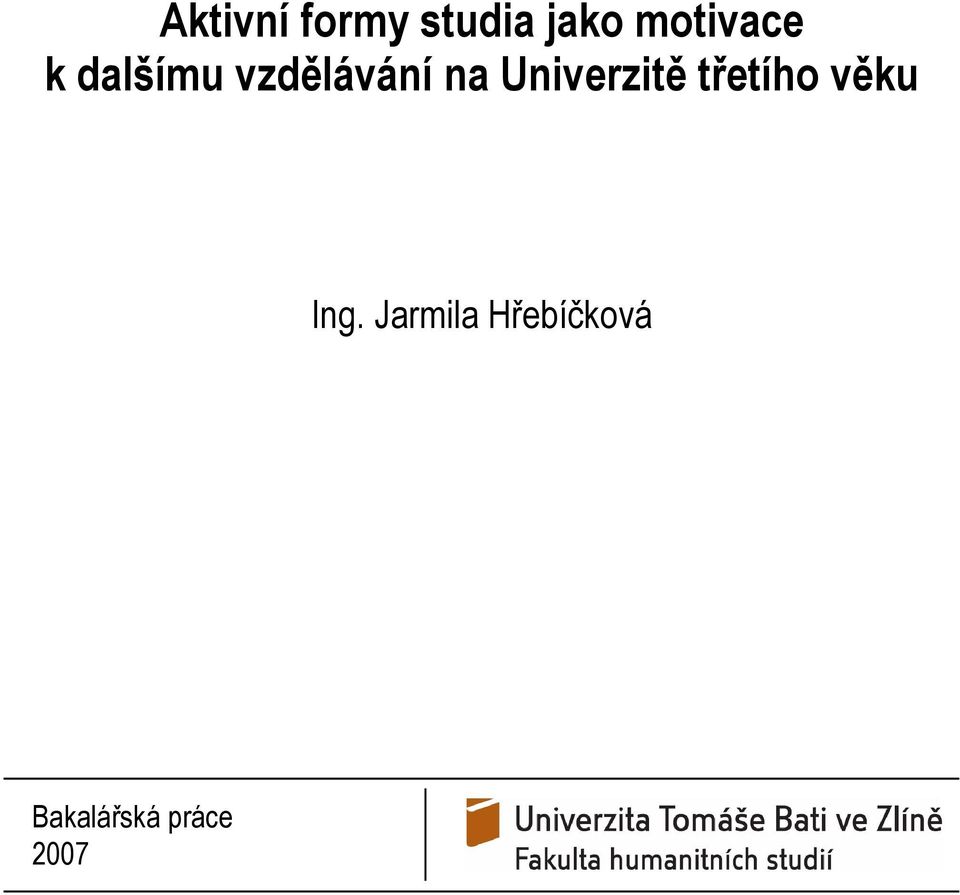 na Univerzitě třetího věku Ing.