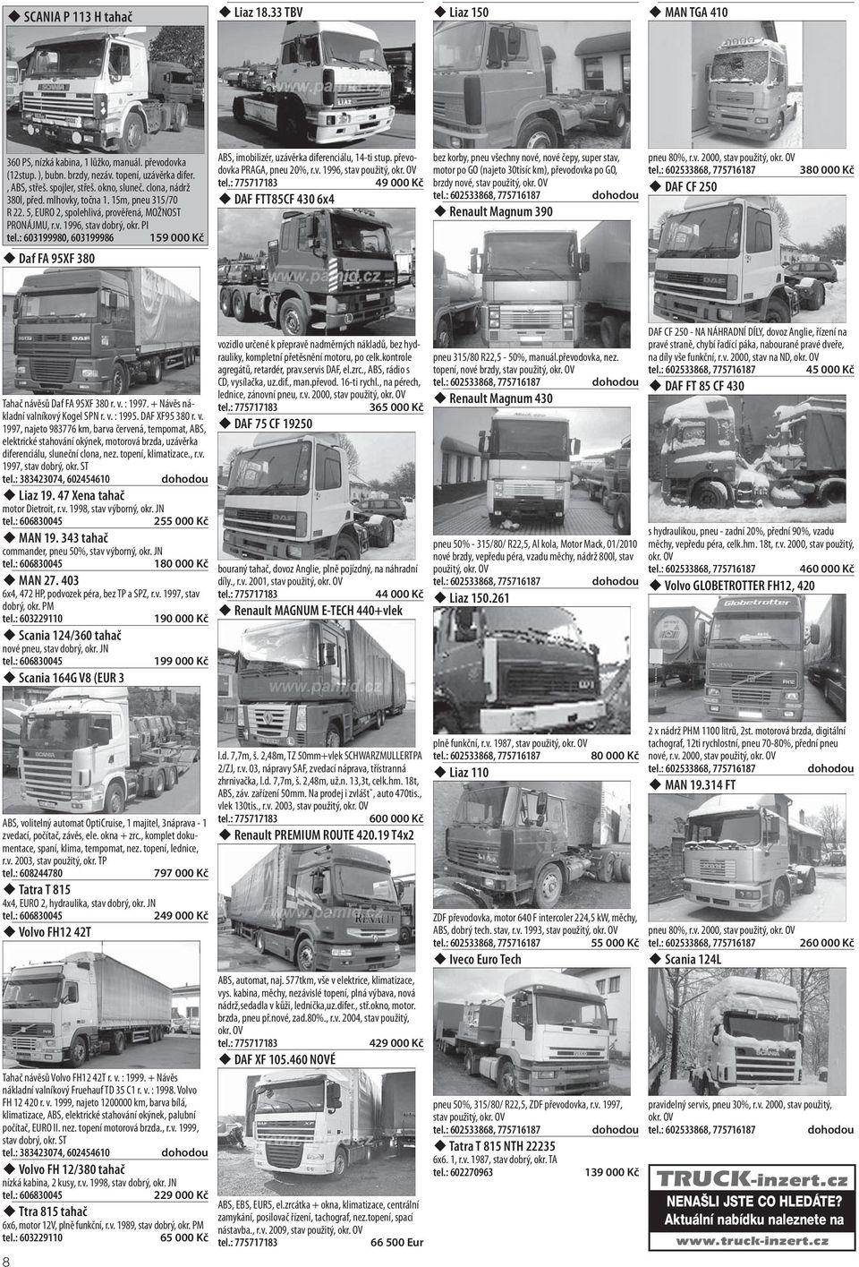 : 603199980, 603199986 159 00 Daf FA 95XF 380 ABS, imobilizér, uzávě