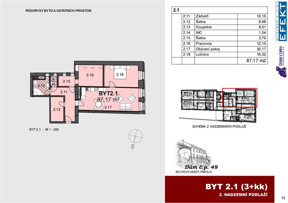 11 2.12 BYT2.1 87,17 m 2 2.17 BYT 2.4 63,95 m 2 2.43 2.45 2.44 2.42 BYT 2.5 2.54 65,58 m 2 2.56 2.57 2.55 2.46 2.47 2.02 2.41 2.01 2.51 2.04 2.53 2.