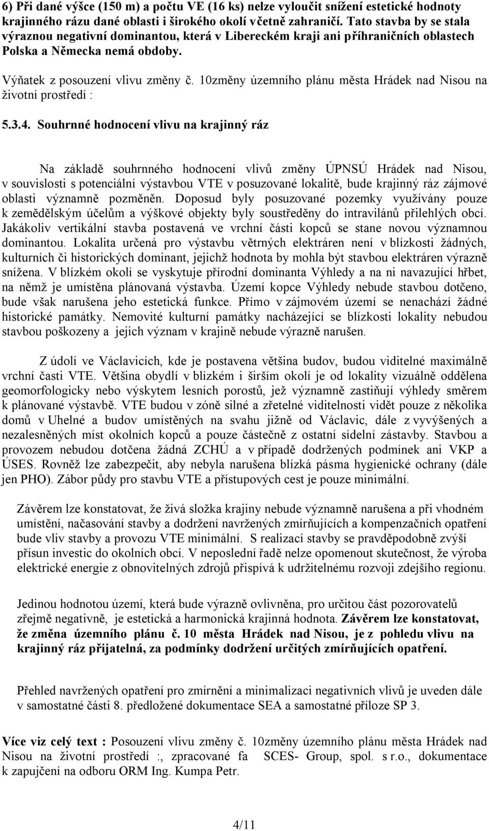 10změny územního plánu města Hrádek nad Nisou na životní prostředí : 5.3.4.